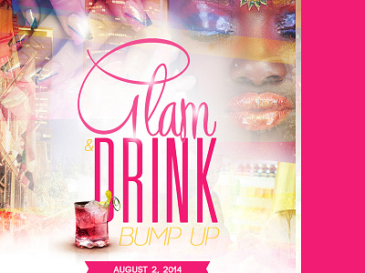 Glam & Drink 'Bump Up' Flyer Design african american girl boogie drink flyer design jacquesbastien print work weareboogie wine