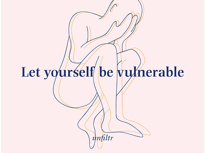 Vulnerable art communication emotions graphic design illustration message motivation poster print vulnerable