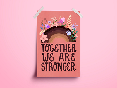 Together We Are Stronger Poster blacklivesmatter
