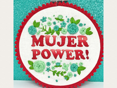 Mujer Power! Women Power! embroidery mujer spanglish spanish women