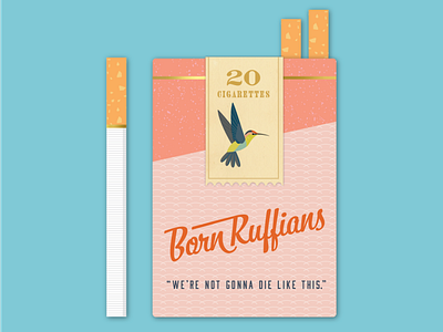 Born Ruffians Cigarette Pack