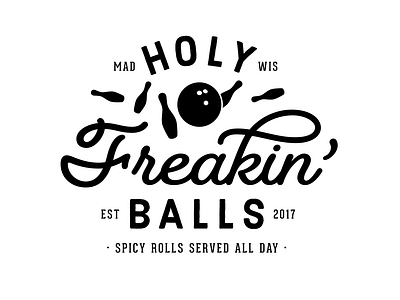 Holy Freakin Balls Bowling Team Shirts