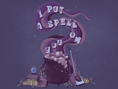 I PUT A SPELL ON YOU design halloween halloween design illustration lettering lettering art procreate typography