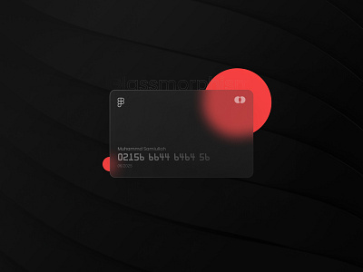 Glassmorphism - Credit Card