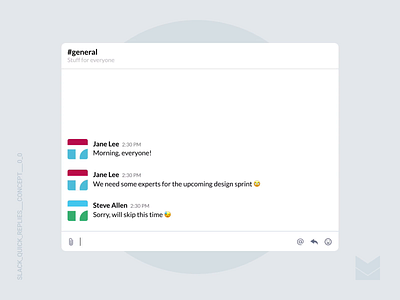 Slack Quick Replies Concept app interaction design mokupless prototyping ui ux