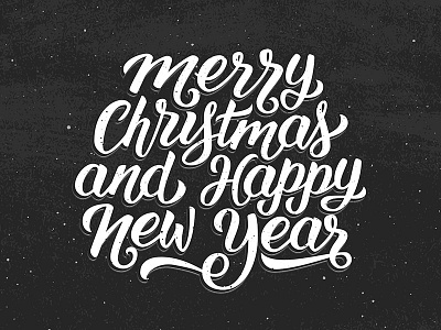 Merry Christmas And Happy New Year Lettering By Yurlick On Dribbble