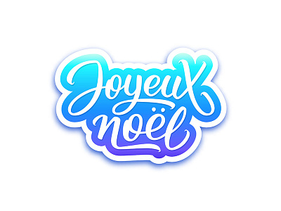 Joyeux noel! Lettering for sticker design