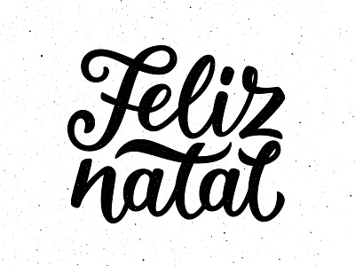 Feliz Natal lettering calligraphy christmas feliz lettering merry natal portuguese typograph vintage