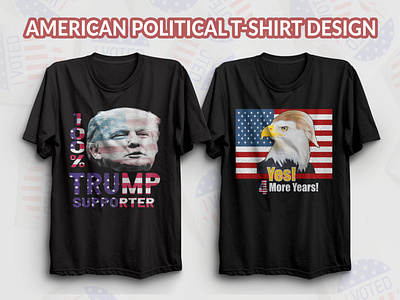 American political t shirt design american flag american political american t shirt behance brand design brand identity branding business logo donald trump graphicdesigner illustration modern logo t shirt t shirt design t shirt mockup t shirts trendy design trump typography vector