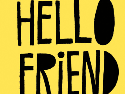 hello, friend button hand lettering lettering maura cluthe