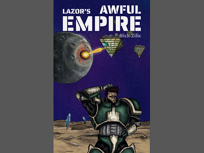 Lazor's Awful Empire official Cover art