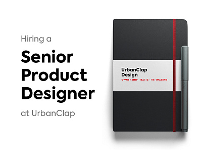 Hiring a Senior Product Designer at UrbanClap hiring job product design ui urbanclap ux web web design