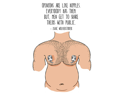 Opinions bare chest body chauvinism chest hairs funny illustration mikes nipples nude body opinion quirky