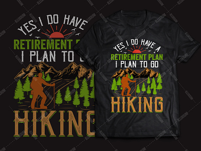 Hiking T-shirt Design apparel branding dribbble fashion graphic design hiking hiking shirts hiking t shirt illustration t shirt design typography typography t shirt design typography t shirt design vector typographyart