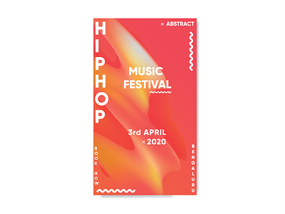 Hip Hop Music Festival Poster bengaluru book now branding design dribbble festival fluid music music festival poster poster a day poster art poster design typography vector