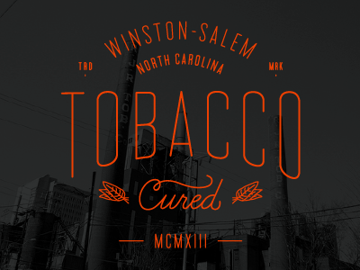 Tobacco Cured badge brand orange salem tobacco typography winston winston salem