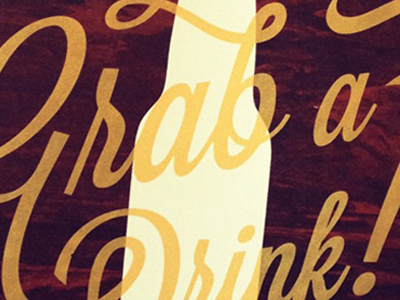 Let's Grab a Drink! letterpress metallic screen printing texture typography