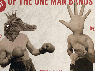 The amazing battle of the one man bands boxing collage design design graphic graphic poster retro