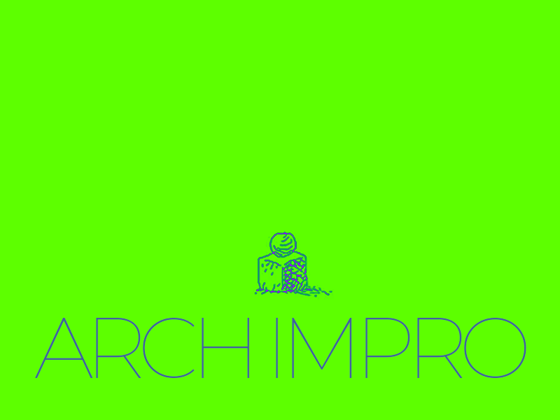 ARCH IMPRO animation architecture illustration improvisation