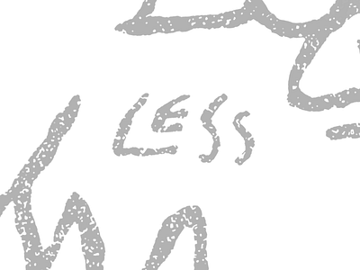 LESS illustration lettering typography