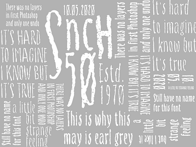 Snch 50 50 anniversary archaic bold condensed earl grey font lettering light may narrow regular rough typography