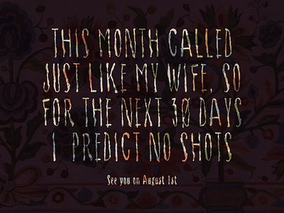 NO SHOTS (July month prediction)