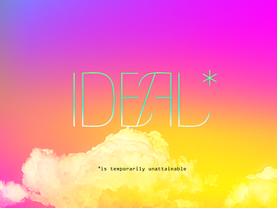 IDEAL*