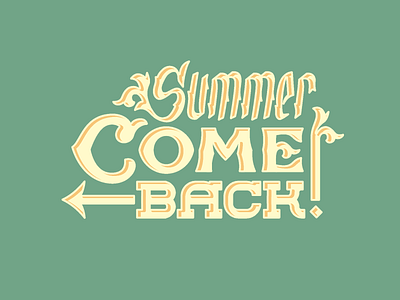 Summer come back branding come back concept design graphic design illustration lettering logo summer typography vector