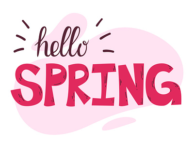 Hello Spring! design illustration lettering spring text