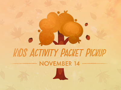 KiDS November Event acorns celebration church design event fall illustration kids leaves ministry november orange tree warm