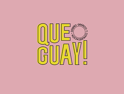 Que Guay! (Marca Gráfica) branding design logo