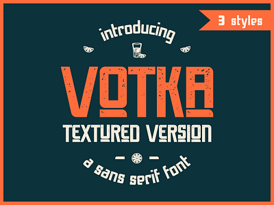 Votka: A collection of 3 font styles font glyphs sans serif font textured brush textured font