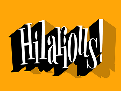 Hilarious | Lettering Experiments lettering typedesign typography