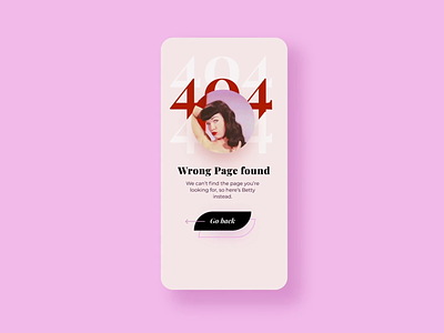 ✨Daily Design ✨ 008 404 Page 404 page app betty page brutalism brutalist challenge clean colourful daily design error gif minimal mobile app mobile ui playfair display playful retro simple ui