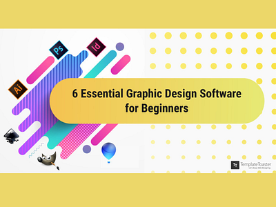 6 Essential Graphic Design Software for Beginners