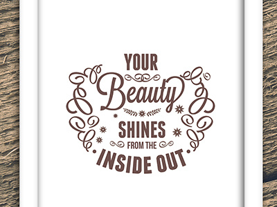 Your Beauty Shines From The Inside Out