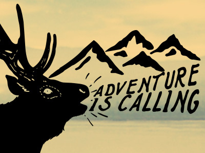 Adventure Is Calling