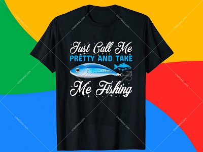 Just Call Me Pretty and Take Me Fishing - Hello Dribbble amazon t shirt fishing quotes fishing shirt design ideas fishing shirt design online fishing shirt design template fishing shirt design your own fishing shirt designs fishing shirt designs australia fishing shirts fishing vector fly fishing shirt designs funny fishing t shirts hunting t shirt design illustration saltwater fishing t shirts t shirt design vector teespring