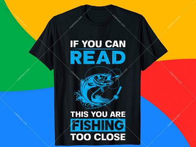 If You Can Read This you are Fishing to Close T-Shirt Design. fishing quotes fishing shirt design ideas fishing shirt design online fishing shirt design template fishing shirt design your own fishing shirt designs fishing shirt designs australia fishing shirts fishing vector fly fishing shirt designs funny fishing t shirts hunting t shirt design saltwater fishing t shirts t shirt design vector teespring