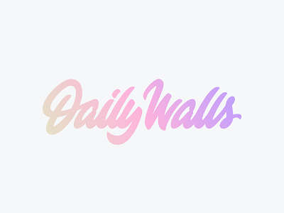 DailyWalls Lettering Logo handlettering handtype lettering lettering artist lettering logo logo logodesign logotype script type typedesign