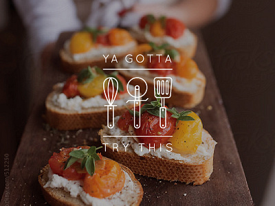 Ya Gotta Try This branding food foodie illustration logo philly type utensil