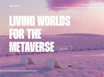 Ekko Brand brand branding clean color colorful design magazine meta metaverse minimal modern neon platform simple ui ux virtual vr web design world