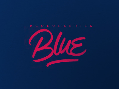 #ColorSeries project. blue brushpen color handmade lettering logo mindfuck typography