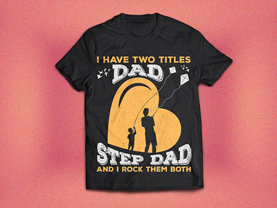 DAD T Shirt Design