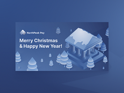 NorthPeak Pay Christmas Card banking blue christmas fintech illustration isometric snow winter xmas