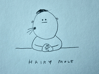 Hairy mole