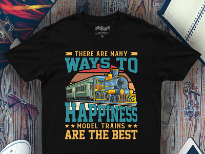 There are many ways to happiness model trains are the best happiness illustration model train train typography