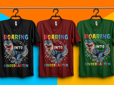 Dinosaur Roaring into Kindergarten t shirt design