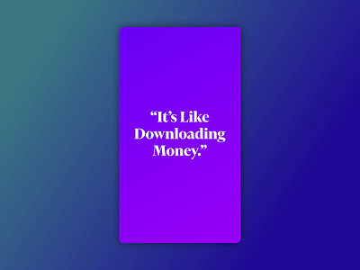 Downloading Money - Ad Creative ad advertisement after effects animation branding creative instagram marketing motion graphics phone ui