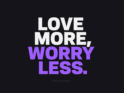 Worry less branding font grotesque neutral swiss type typedesign typeface typography